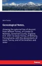Genealogical Notes, - John Torrey