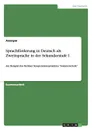 Sprachforderung in Deutsch ALS Zweitsprache in Der Sekundarstufe I - Неустановленный автор