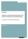 Inklusion. Sozialraumorientierung in der Arbeit mit Menschen mit Behinderung. - Lisa Aberle