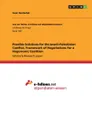 Possible Solutions for the Israeli-Palestinian Conflict. Framework of Negotiations for a Hegemonic Coalition - Sven Hentschel