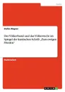 Der Volkerbund und das Volkerrecht im Spiegel der kantischen Schrift .Zum ewigen Frieden