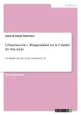 Urbanizacion y Marginalidad en la Ciudad de Sincelejo - Jesús Arrázola Paternina