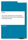 Die soziale Einbettung der Nurnberger Maler Albrecht Durer, Hans Sebald Beham und Barthel Beham - Неустановленный автор
