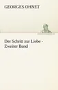 Der Schritt Zur Liebe - Zweiter Band - Georges Ohnet