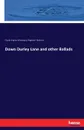 Down Durley Lane and other Ballads - Cloud Virginia Woodward, Reginald Bathurst