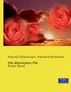 Die atherischen Ole - Eduard Gildemeister, Friedrich Hoffmann