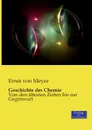 Geschichte der Chemie - Ernst von Meyer