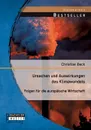 Ursachen Und Auswirkungen Des Klimawandels. Folgen Fur Die Europaische Wirtschaft - Christian Beck