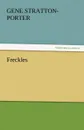 Freckles - Gene Stratton-Porter