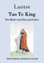 Tao Te King - Laotse