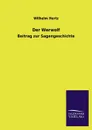 Der Werwolf - Wilhelm Hertz