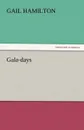 Gala-Days - Gail Hamilton