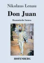 Don Juan - Nikolaus Lenau