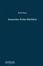 Jenaisches Fichte-Buchlein - Karl Hase