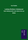 Ludwig Richters Volkskunst - Karl Budde