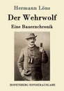 Der Wehrwolf - Hermann Löns