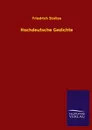 Hochdeutsche Gedichte - Friedrich Stoltze