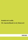 Die Augenheilkunde in der Romerzeit - Rodolfo del Castillo