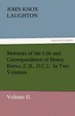 Memoirs of the Life and Correspondence of Henry Reeve, C.B., D.C.L. in Two Volumes. Volume II. - John Knox Laughton