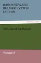 The Last of the Barons - Baron Edward Bulwer Lytton Lytton