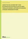 Genetische Diversitat von Echinococcus multilocularis. vergleichende Untersuchungen zweier Markersysteme - Sandra Jastrzembski