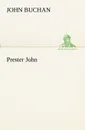 Prester John - John Buchan