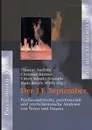 Der 11. September - Hans-Jürgen Wirth, Thomas Auchter, Christian Büttner