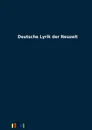 Deutsche Lyrik der Neuzeit - ohne Autor