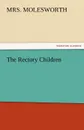 The Rectory Children - Mrs Molesworth