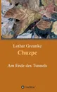 Chuzpe - Lothar Greunke