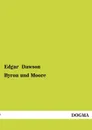 Byron Und Moore - Edgar Dawson