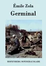 Germinal - Zola Emile