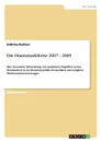 Die Finanzmarktkrise 2007 - 2009 - Sabrina Karlem