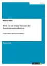 Web 2.0 als neues Element der Kundenkommunikation - Markus Huber