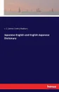 Japanese-English and English-Japanese Dictionary - J. C. (James Curtis) Hepburn