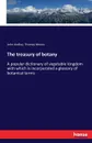 The treasury of botany - Thomas Moore, John Lindley