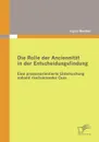 Die Rolle der Anciennitat in der Entscheidungsfindung - Ingrid Manthei