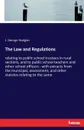 The Law and Regulations - J. George Hodgins