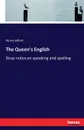 The Queen.s English - Henry Alford
