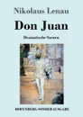 Don Juan - Nikolaus Lenau