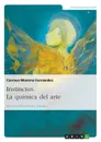 Instinctus. La Quimica del Arte - M. Moreno Fernandez