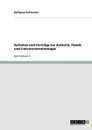 Aufsatze und Vortrage zur Asthetik, Poetik und Literaturterminologie - Wolfgang Ruttkowski