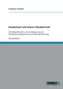 Kundenlauf und interne Standortwahl. Moglichkeiten und Bedeutung von Verkaufsraumgestaltung und Warenplatzierung - Constance Tretscher