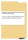 The use of internal Capital Markets based on the example of Next . New Look - Moritz Meyer, Pedro Coelho da Silva Feteiro, Nikolaos Karakaisis