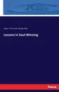 Lessons In Soul-Winning - Edgar H. [from old catalog] Kellar