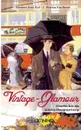 Vintage Glamour - Herbert Jost-Hof, J. Martin Faulkner