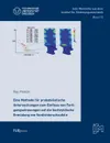 Eine Methode fur probabilistische Untersuchungen zum Einfluss von Fertigungsstreuungen auf die hochzyklische Ermudung von Verdichterschaufeln - Kay Heinze