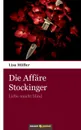 Die Affare Stockinger - Lisa Müller