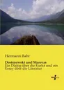 Dostojewski Und Marsyas - Hermann Bahr