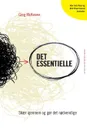 Det essentielle - Greg McKeown